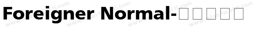 Foreigner Normal字体转换
